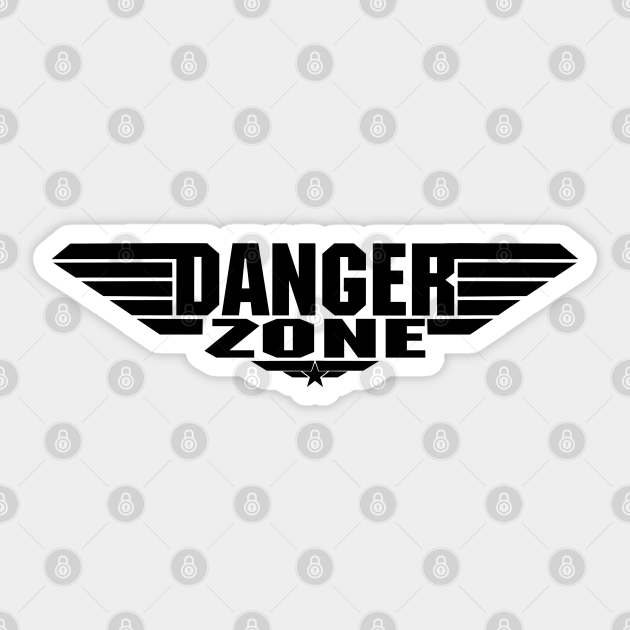 Top Gun Logo Parody Danger Zone Top Gun Maverick Sticker TeePublic